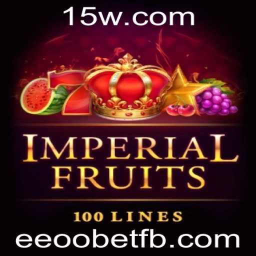 ImperialFruits100: Descubra o Encanto do Jogo com Eeoobet