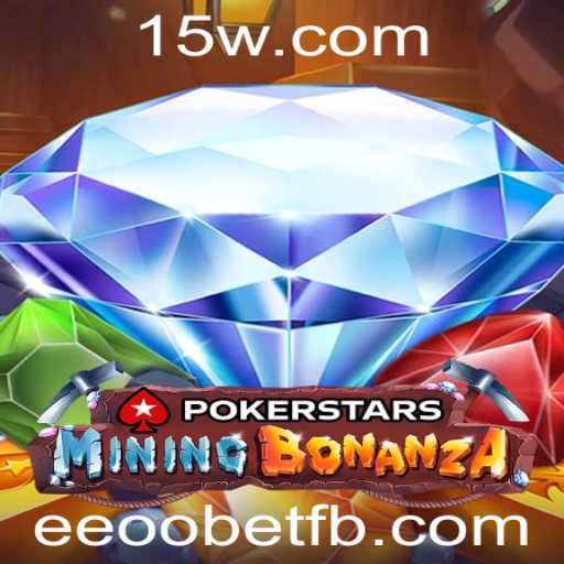 Explorando o Mundo do Pokerstars e a Influência de eeoobet